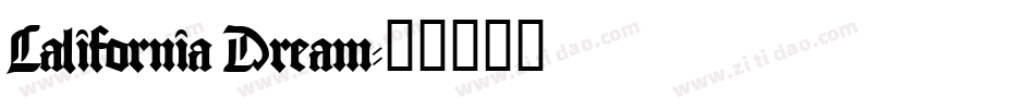 California Dream字体转换